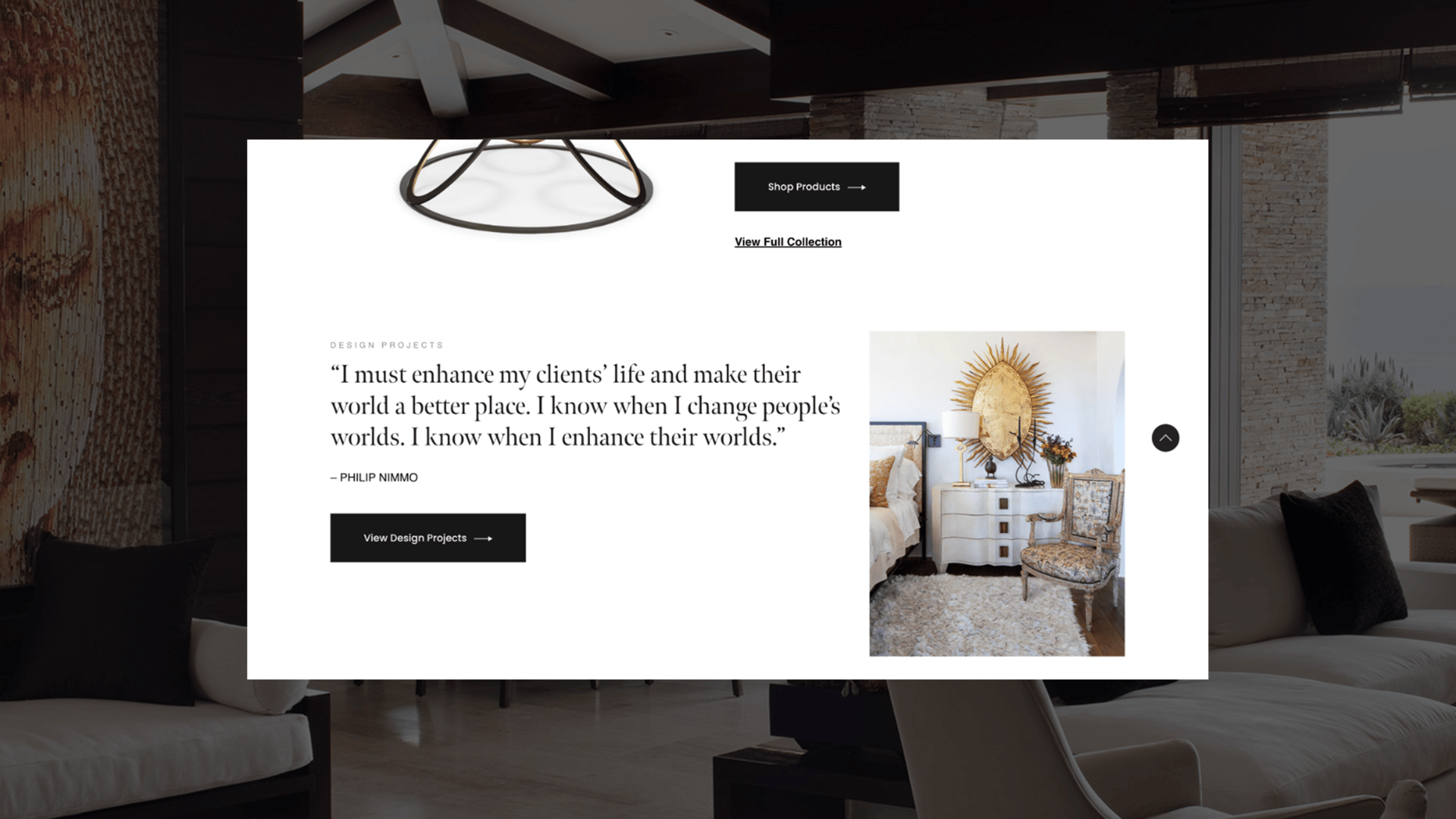 Interior of a modern living space featuring a white and black website overlay with quote about design, a bedroom photo with a sunburst mirror and dresser, and other furniture and decor elements for Philip Nimmo Design.