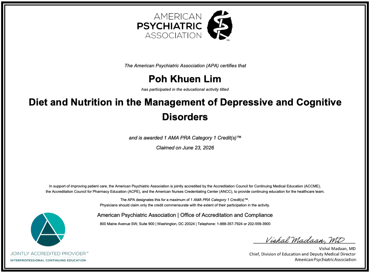 Certification from the American Psychiatric Association awarded to Poh Khuen Lim for participation in a course on diet and nutrition in managing depressive and cognitive disorders, dated June 23, 2026. The certificate features the association's logo and contact information.