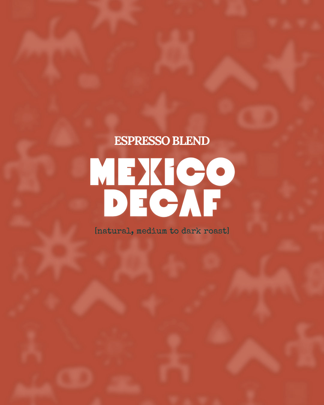 Decaf Mexico 250g