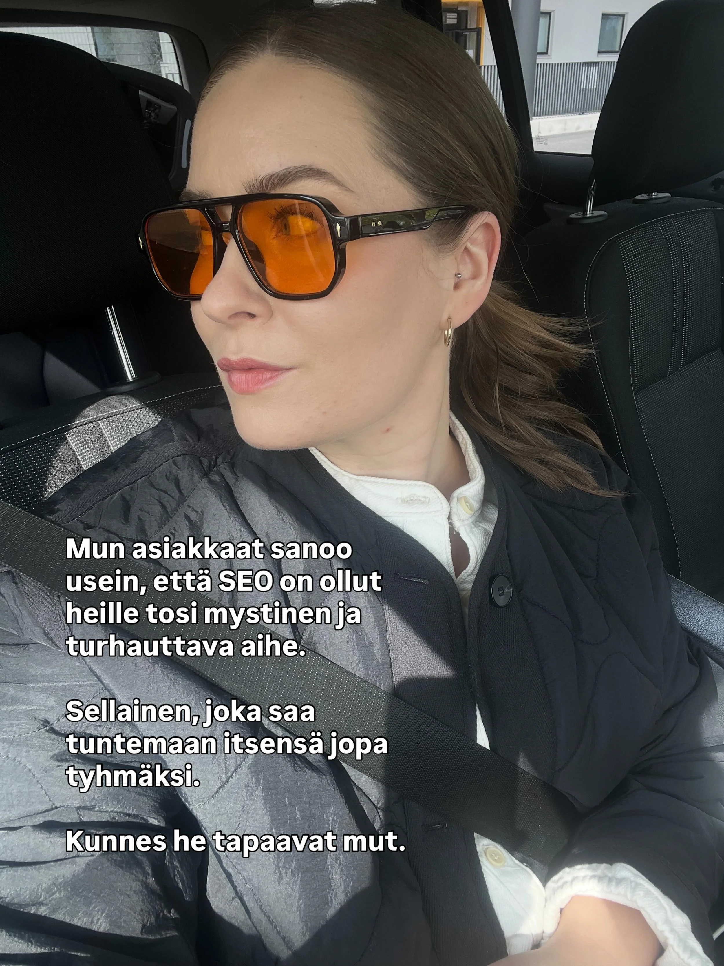 M&auml; t&ouml;rm&auml;&auml;n jatkuvasti siihen, ett&auml; yritt&auml;j&auml;t ajattelee, ettei he ymm&auml;rr&auml; hakukoneoptimointia riitt&auml;v&auml;sti ostaakseen sit&auml;. T&auml;&auml; on asia, jonka m&auml; haluan muuttaa.

Mun asiakkaana