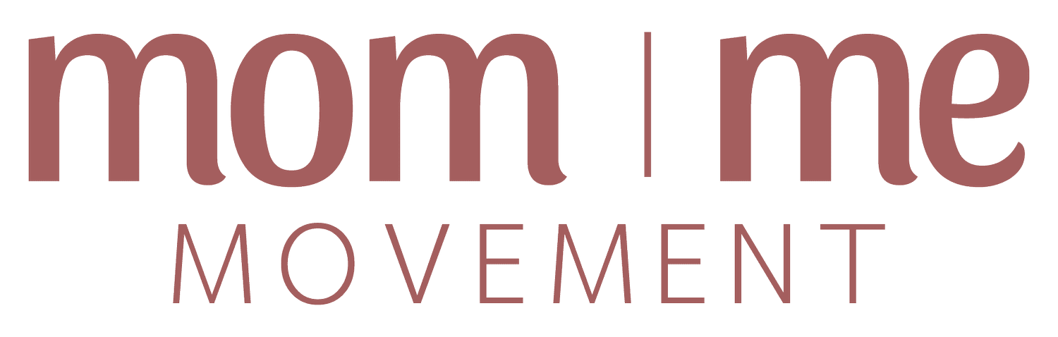 Mom Me | Movement