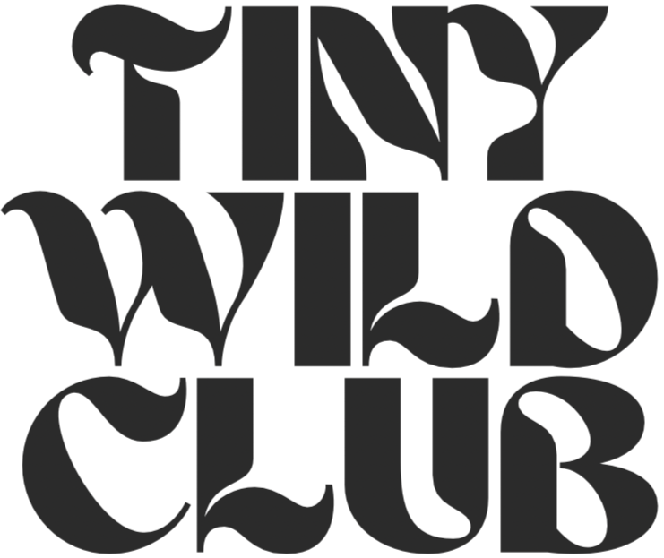 Tiny Wild Club