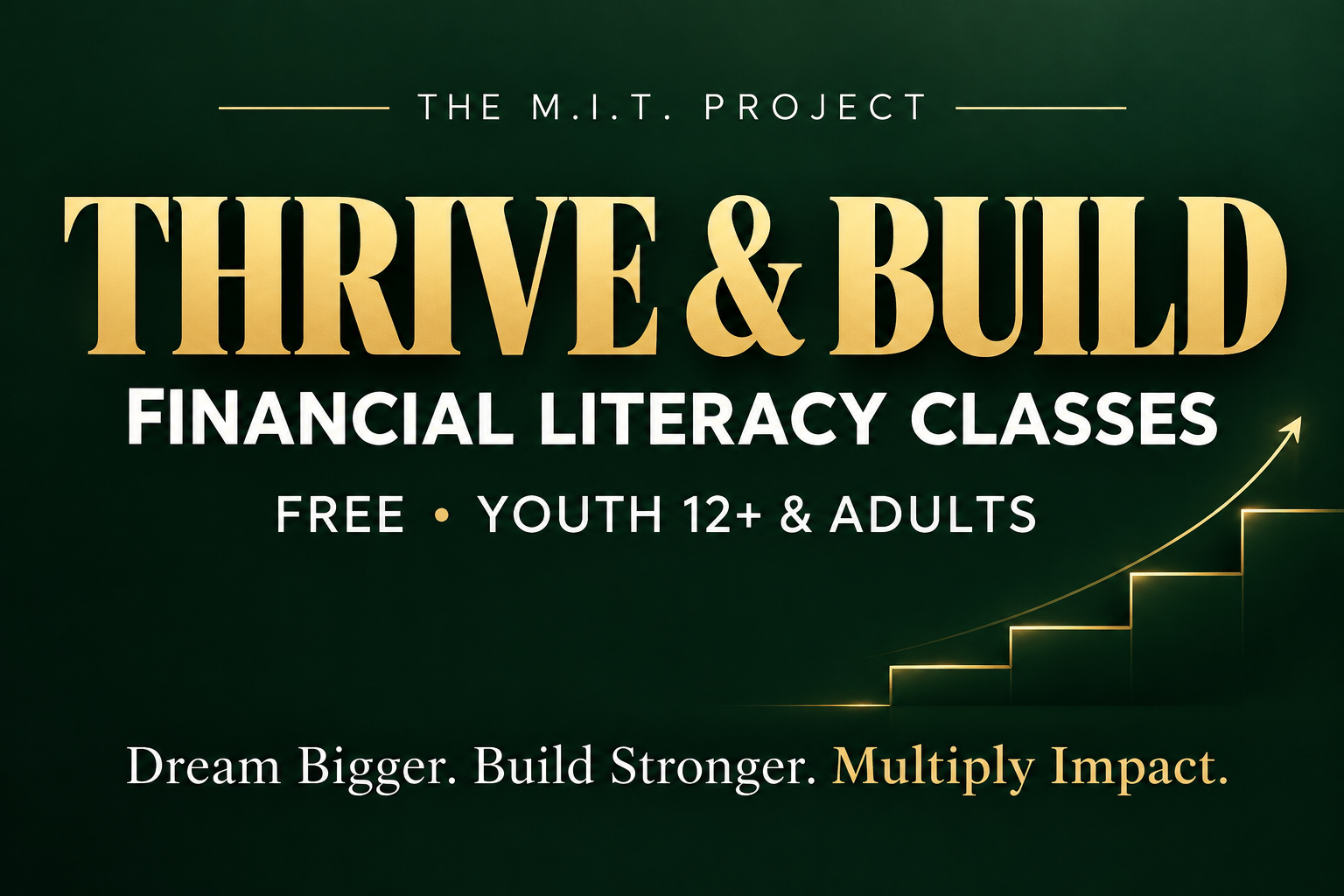 Thrive &amp; Build: Financial Literacy Class