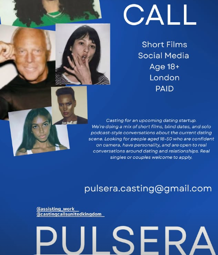 Casting call advertisement for a dating startup seeking singles or couples for short films, social media, age 18+, in London, paid. Features photos of four individuals and contact email pulsera.casting@gmail.com.