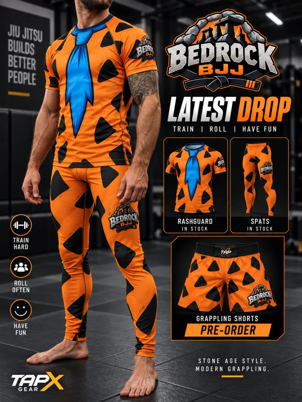 LATEST DROP: BEDROCK BJJ 

Straight outta the Stone Age and onto the mats. 😂

The Bedrock BJJ collection has landed with the rashguard + matching spats available now, plus matching grappling shorts available for PRE-ORDER.

Because your technique ma
