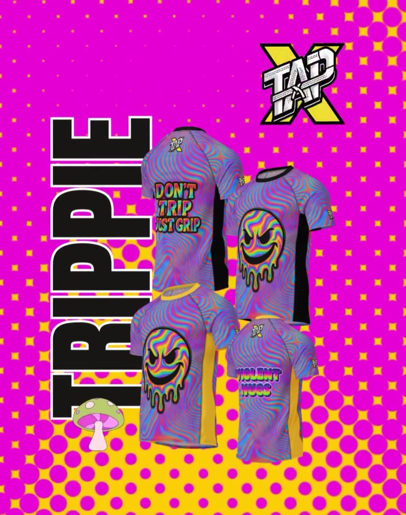 Bright pink and yellow background with graphic design elements. Four colorful, psychedelic sports jerseys with animated faces and phrases like 'DON'T TRIP, JUST GRIP' and 'VIBRANT HUGS.' One small mushroom graphic at the bottom left. The words 'FREE RIDE' in bold black letters on the left and the logo 'TAP X' at the top right.