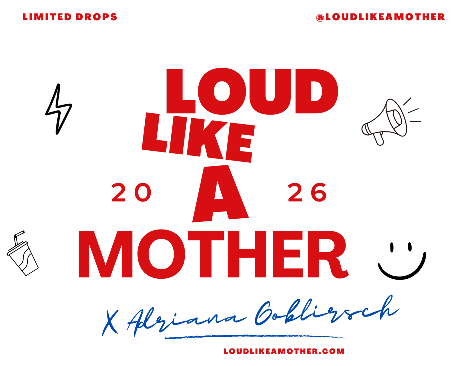 Loud Like a Mother