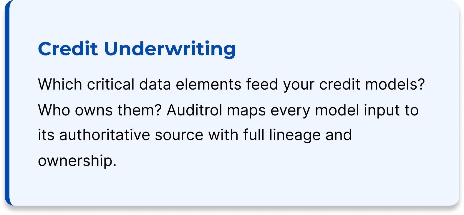 A digital presentation slide titled "Credit Underwriting" with bullet points discussing critical data elements and Auditol's role in mapping model input to authoritative sources.