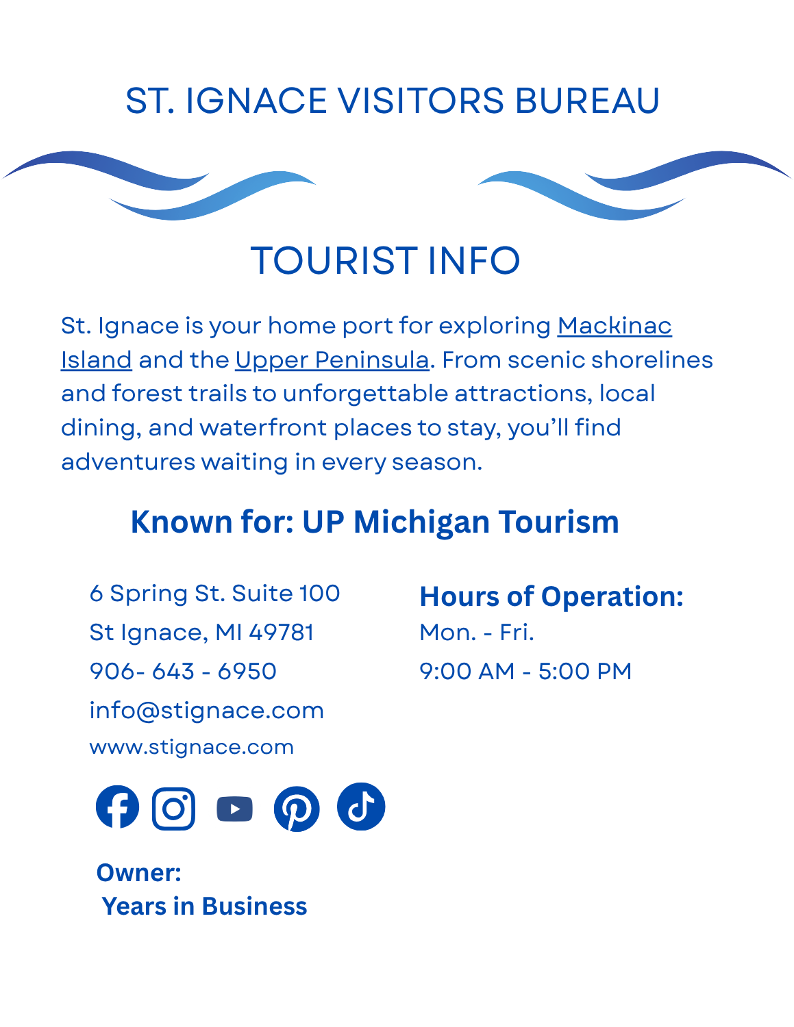 St. Ignace Visitors Bureau page – tourism bureau in St. Ignace, Michigan