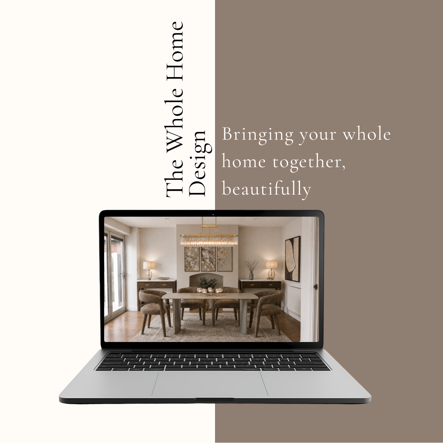 The Whole Home Design