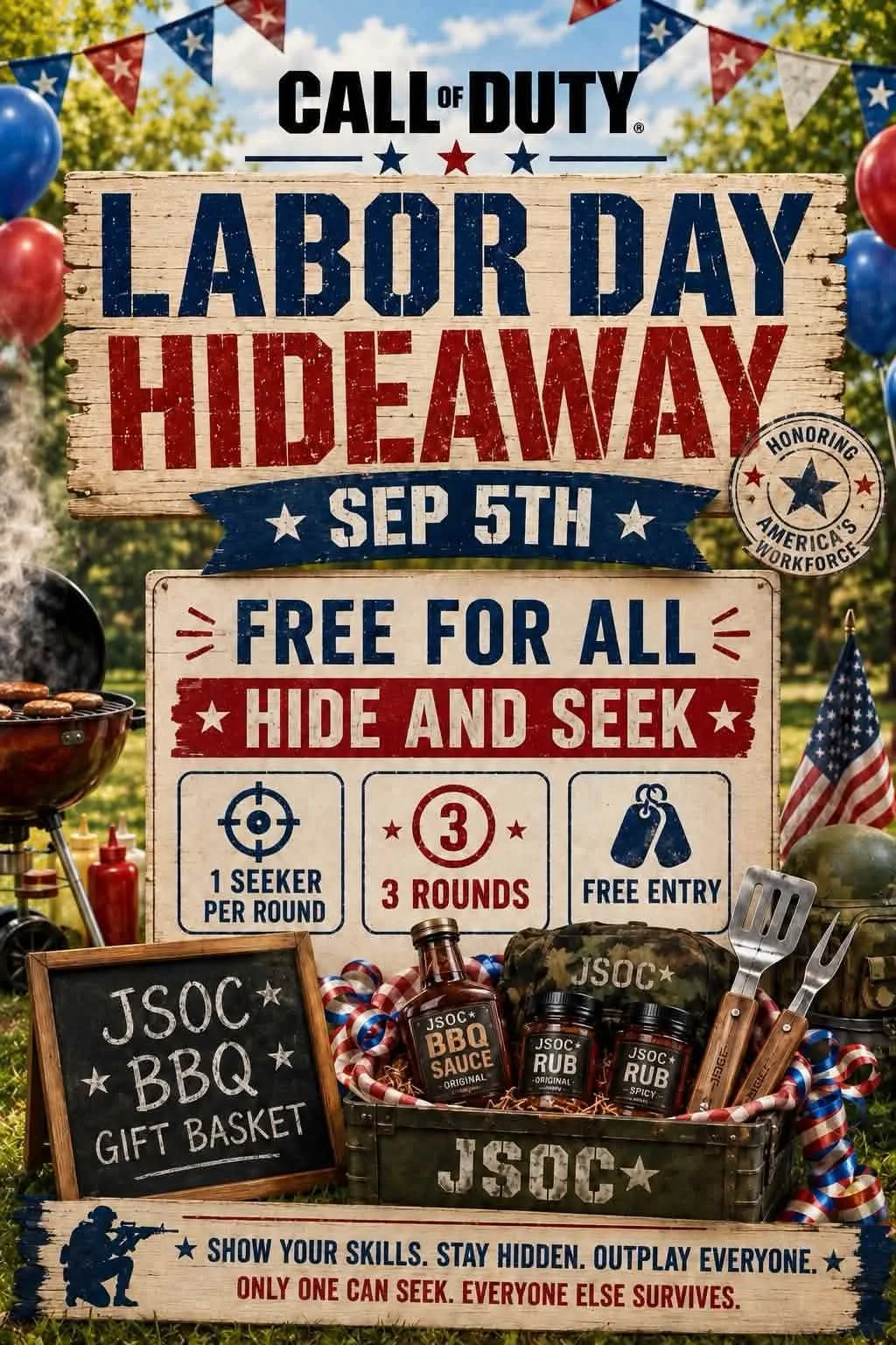 JSOC* Only Labor Day Hideaway