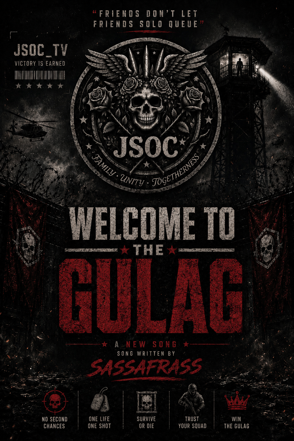 The Gulag - a JSOC Anthem