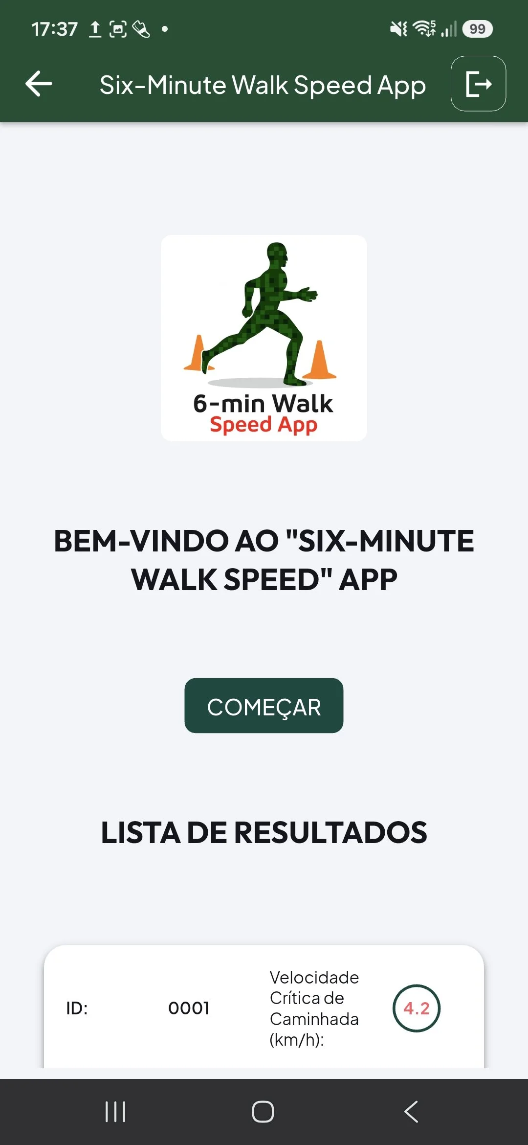 Tela inicial do Six-Minute Walk Speed App com acesso ao teste de caminhada e à lista de resultados.