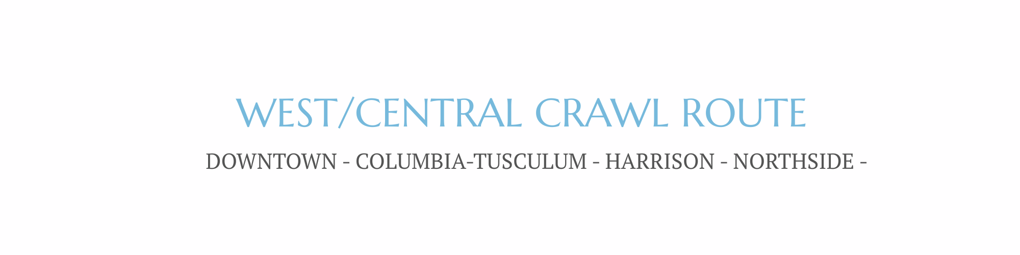 banner image for west and central cincinnati crawl route