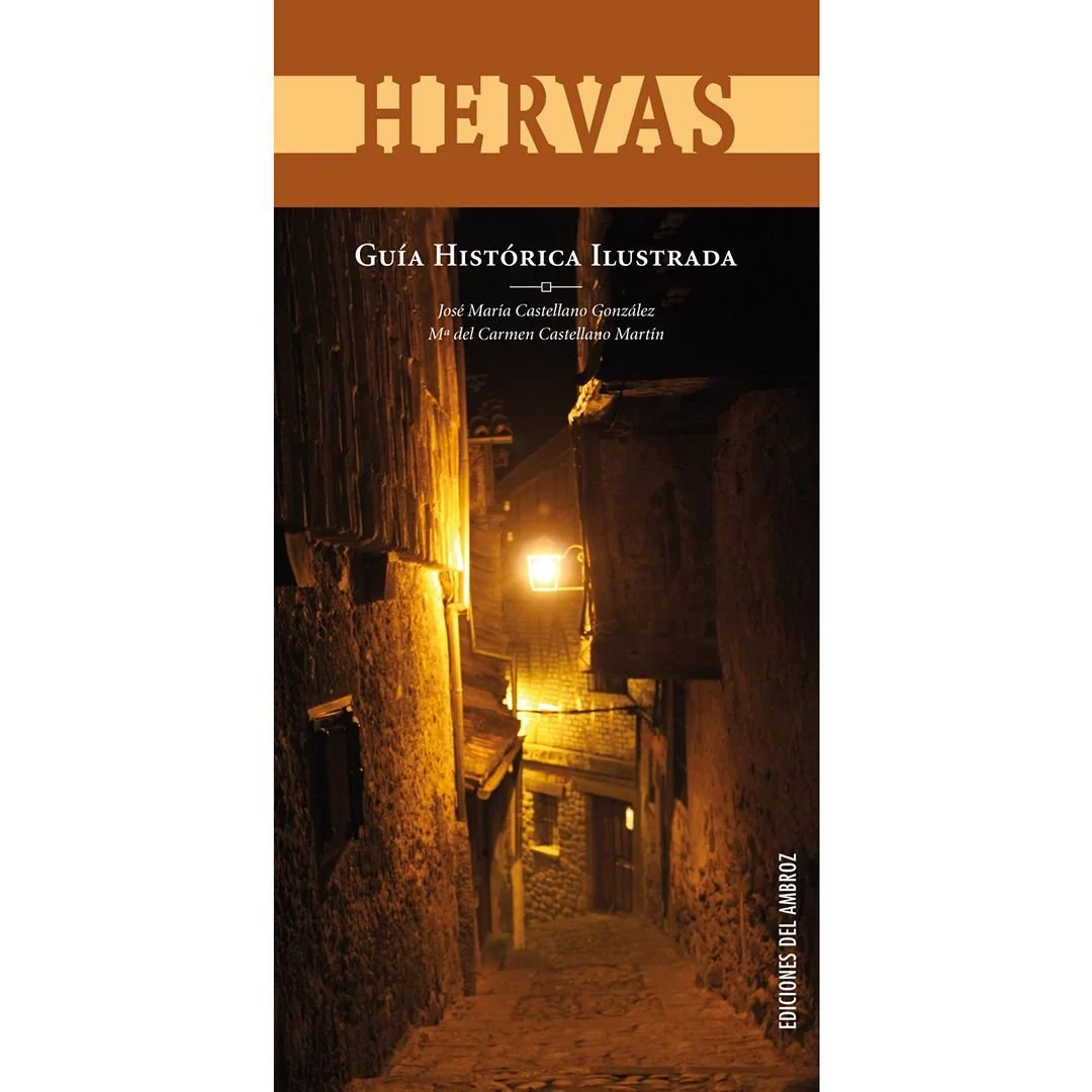 Guía Histórica Ilustrada de Hervás
