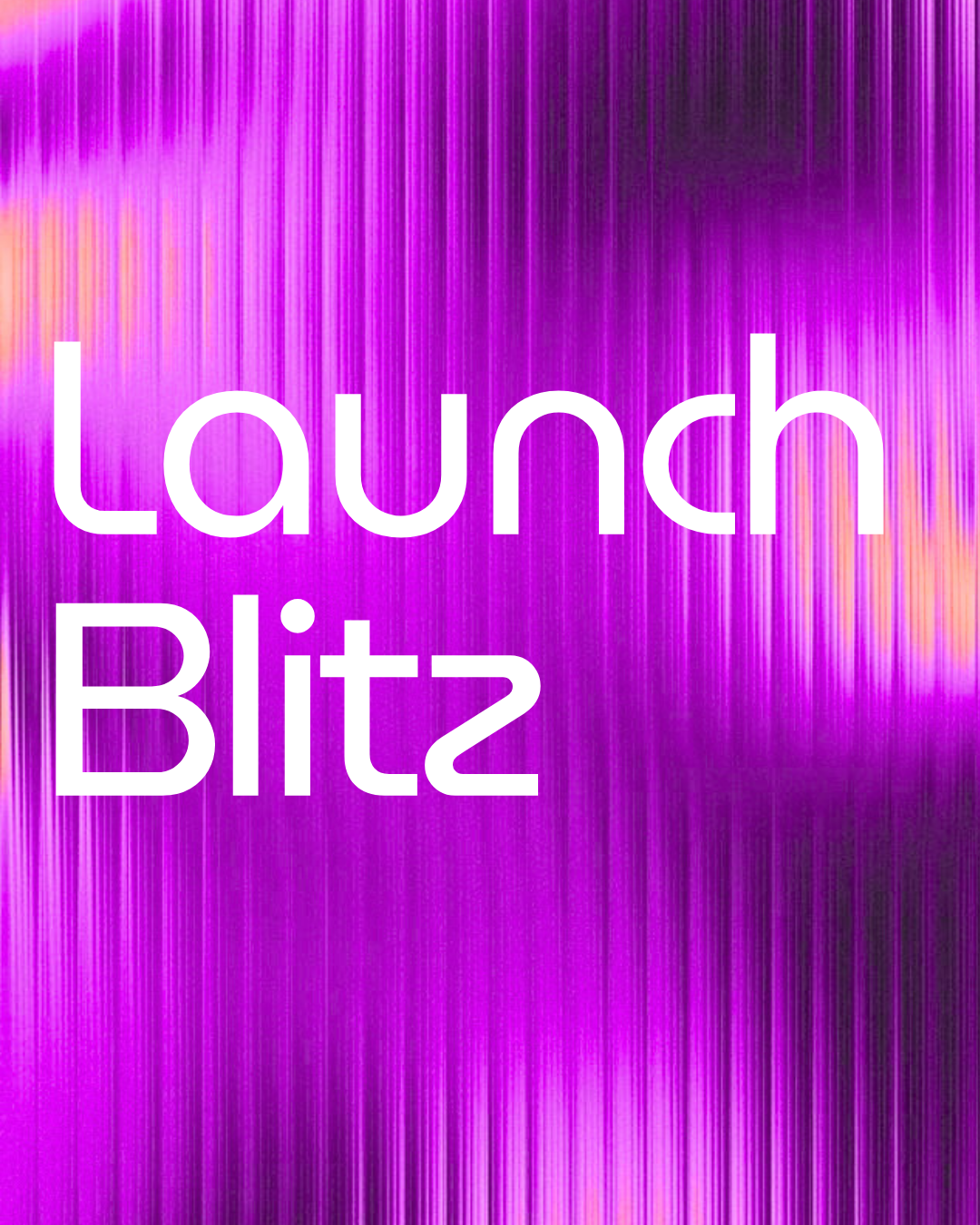 Launch Blitz