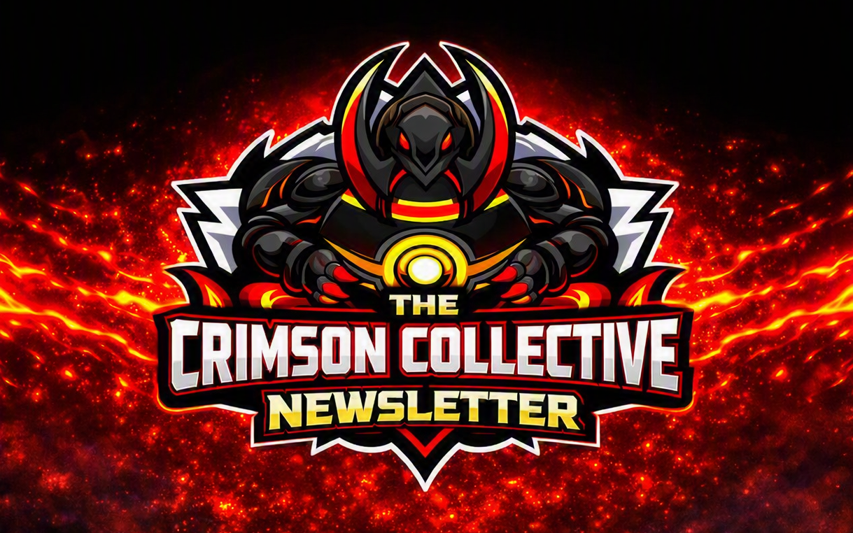 The Crimson Collective Newsletter: August 2026