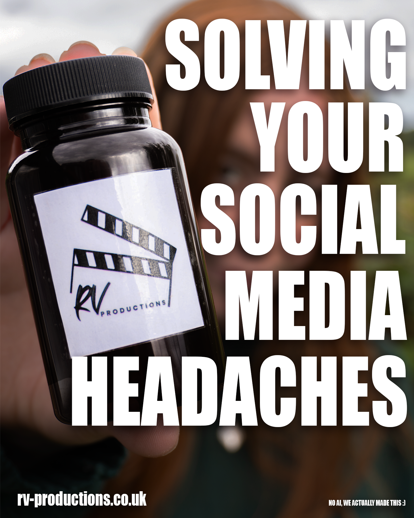 An image of a pill bottle saying R V Productions can solve your social media headaches by creating and posting content for your business in Hull and beyond