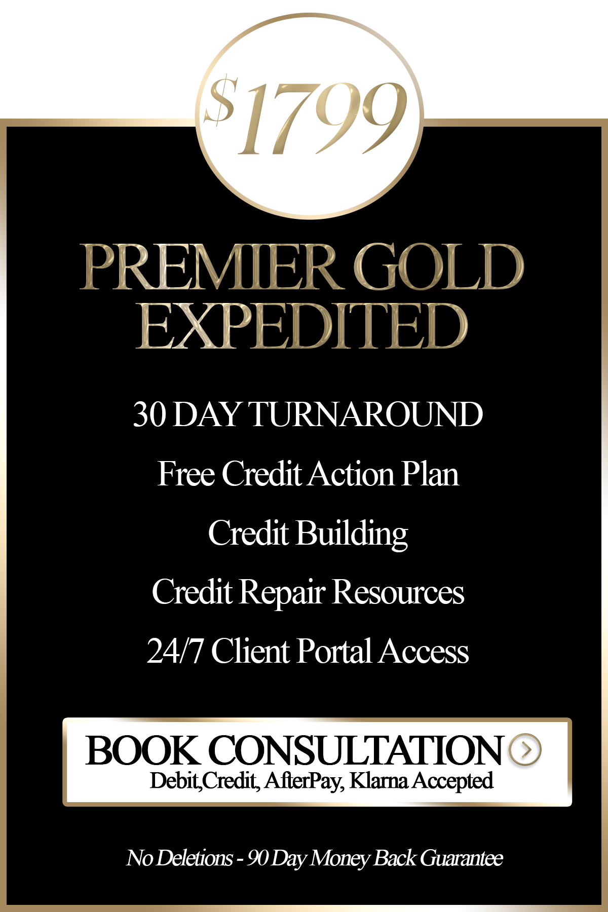 Advertisement for Premier Gold Expedited service costing $1799, offering a 30-day turnaround, free credit action plan, credit building, repair resources, and 24/7 client portal access. Includes a book consultation for debit, credit, AfterPay, and Klarna payments, with a 90-day money-back guarantee.