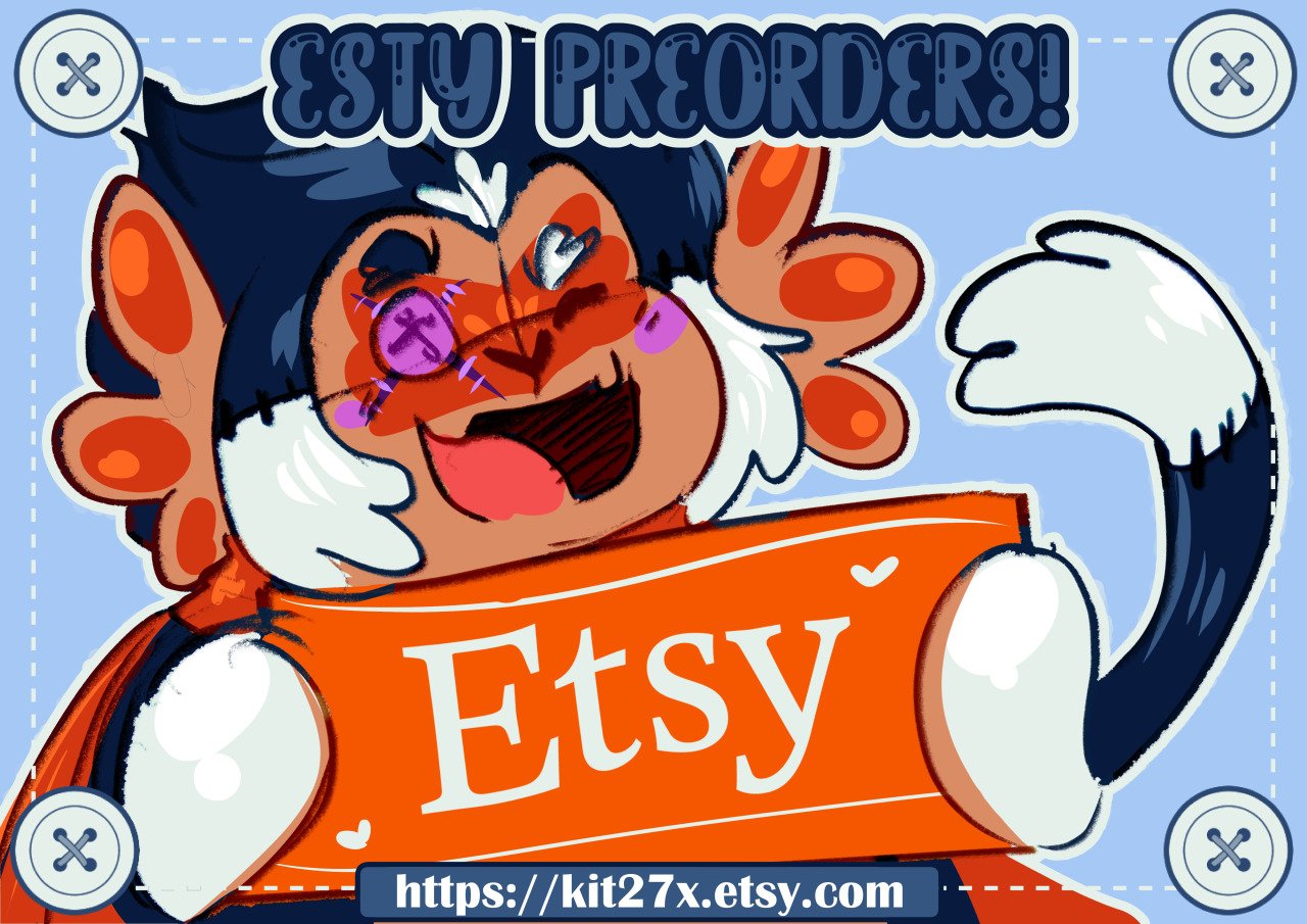 An announcement when Preorders were available on Esty.