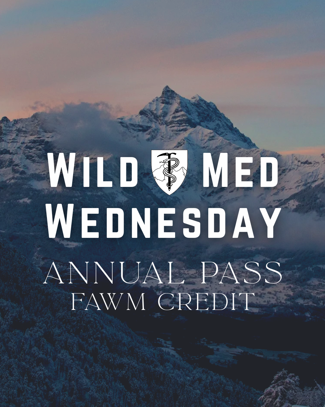 Annual FAWM Credit Pass