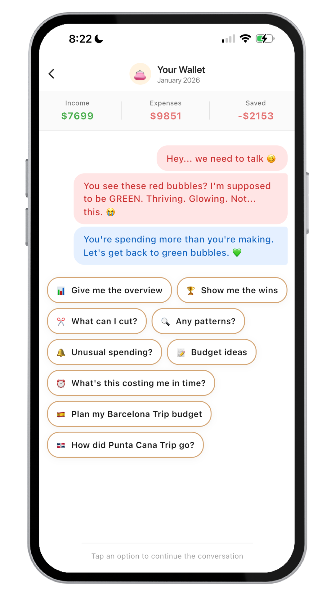 Screenshot of a budgeting app on a smartphone, displaying a wallet titled 'Your Wallet' for January 2026. It shows income of $7699, expenses of $9851, and savings of -$2153. The screen includes conversation messages about financial goals, with options for various budgeting topics.