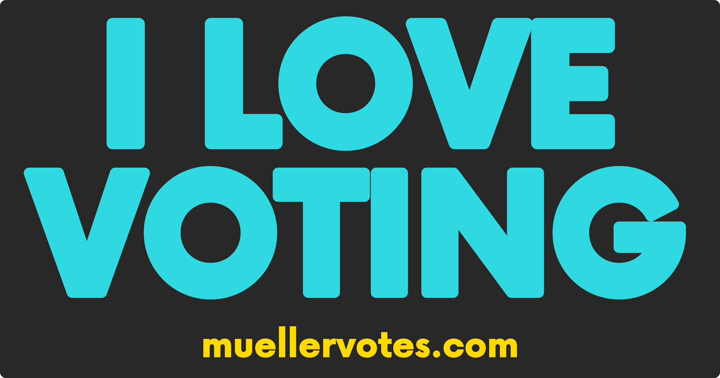 Blue text on a black background reading 'LOVE VOTING' and yellow text below saying 'muellervotes.com'.