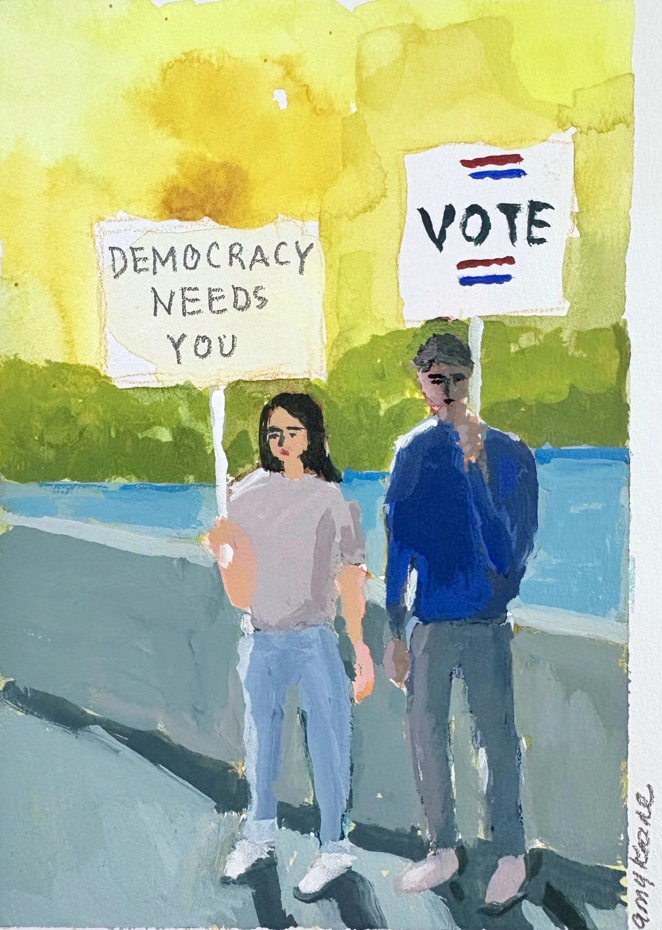 Watercolor painting of two young adults holding protest signs. The girl on the left holds a sign that says 'Democracy Needs You,' while the boy on the right holds a sign that says 'Vote' with red and blue lines. They are outdoors with a green and yellow background.