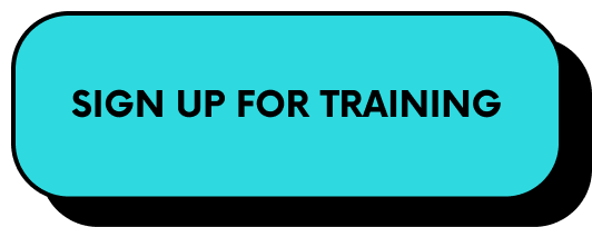 Light blue sign with black text reading 'SIGN UP FOR TRAINING'.