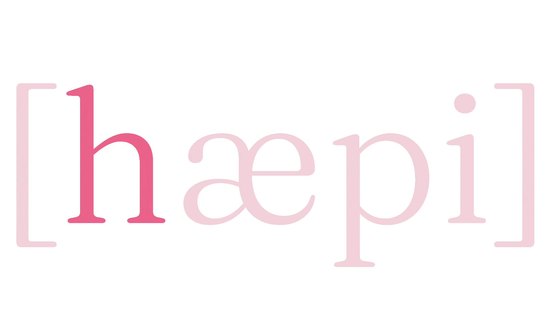 The word 'hæpi' written in large lowercase letters, enclosed in brackets.