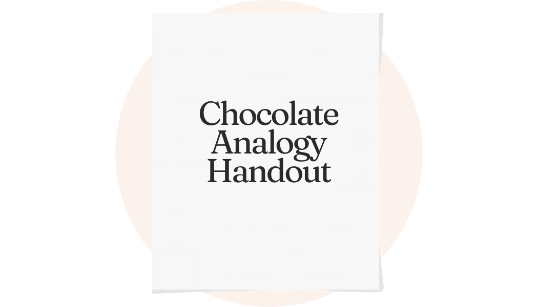 HAEPI SLP's Chocolate Analogy
