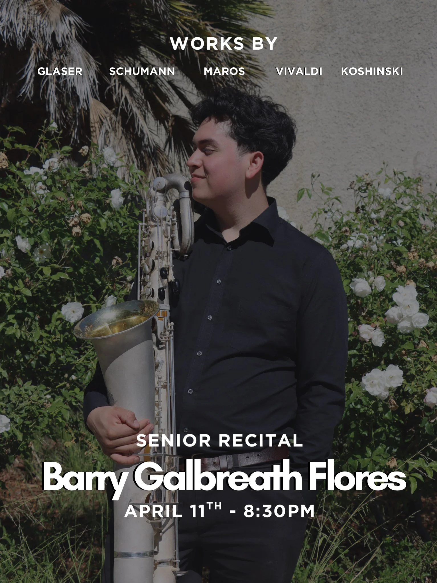 GET IT! Barry Galbreath Flores’ Senior Recital