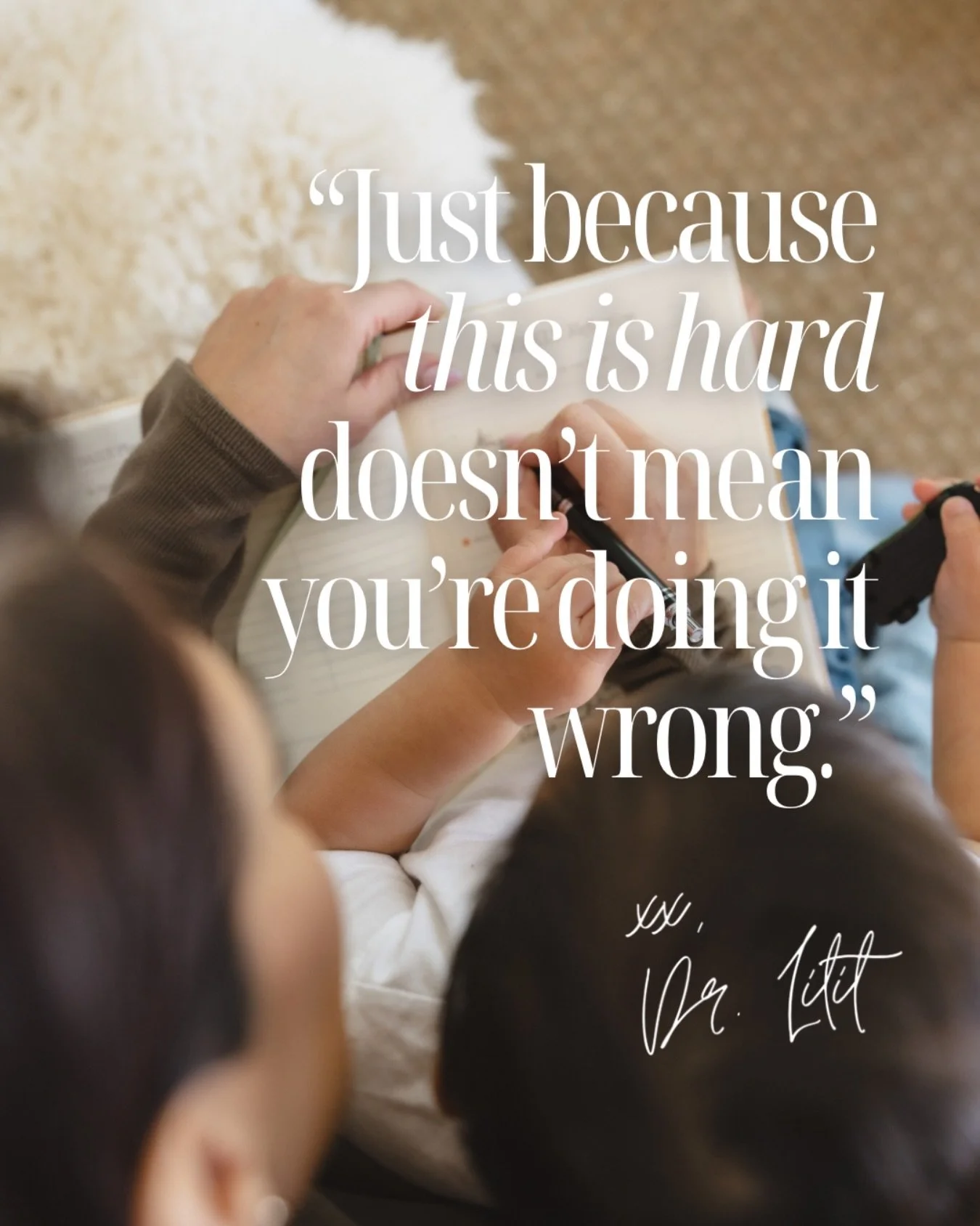 Just because this is hard doesn&rsquo;t mean you&rsquo;re doing it wrong.

Motherhood can stretch you in ways you never expected. Hard doesn&rsquo;t equal failure. Hard often means you care deeply.

If this resonates, save it for the days you need th