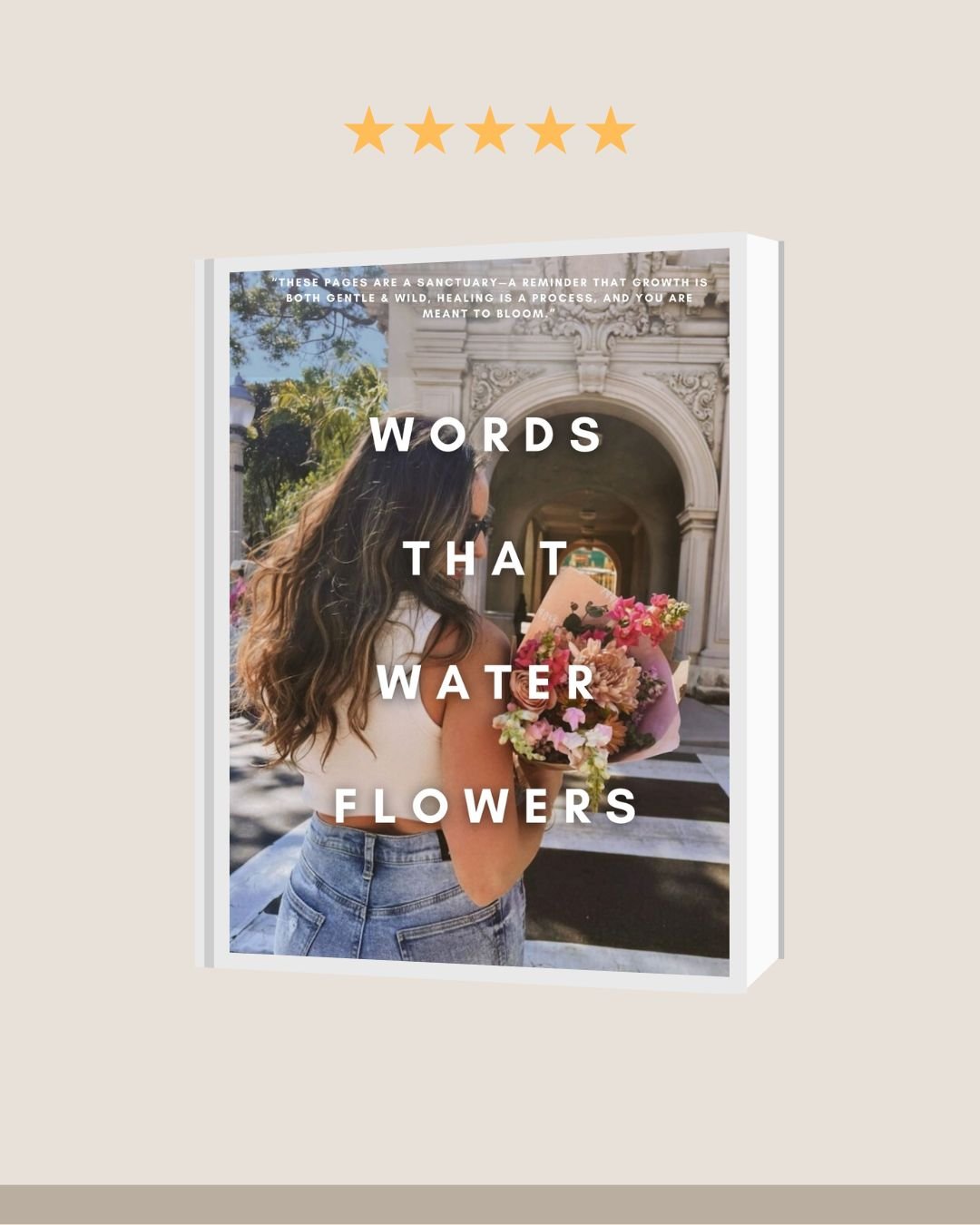 Words that Water Flowers