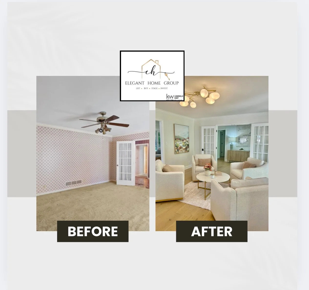 Side-by-side comparison of a living room before and after renovation. The 'before' room features pink patterned wallpaper, beige carpet, and a ceiling fan. The 'after' room has pale yellow walls, white trim, French doors, modern furniture, a chandelier, and hardwood flooring.