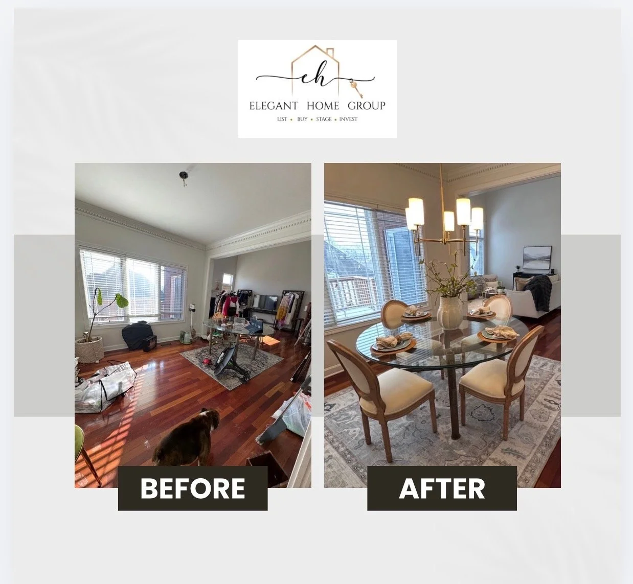 Side-by-side before and after photos of a living and dining room. The 'before' shows cluttered furniture, a dog, and messy items. The 'after' shows a clean space with a dining table set with plates and a vase of flowers, and a bright, organized room.