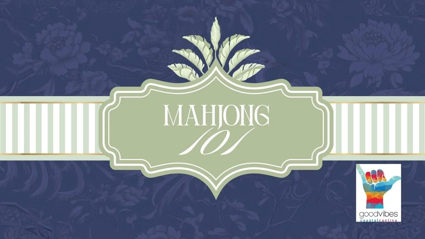 Mahjong 101 at Good Vibes Coastal Cantina League City | September 30