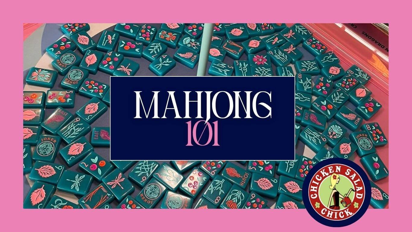 Mahjong 101 | July 14 — The Mahj-On Society