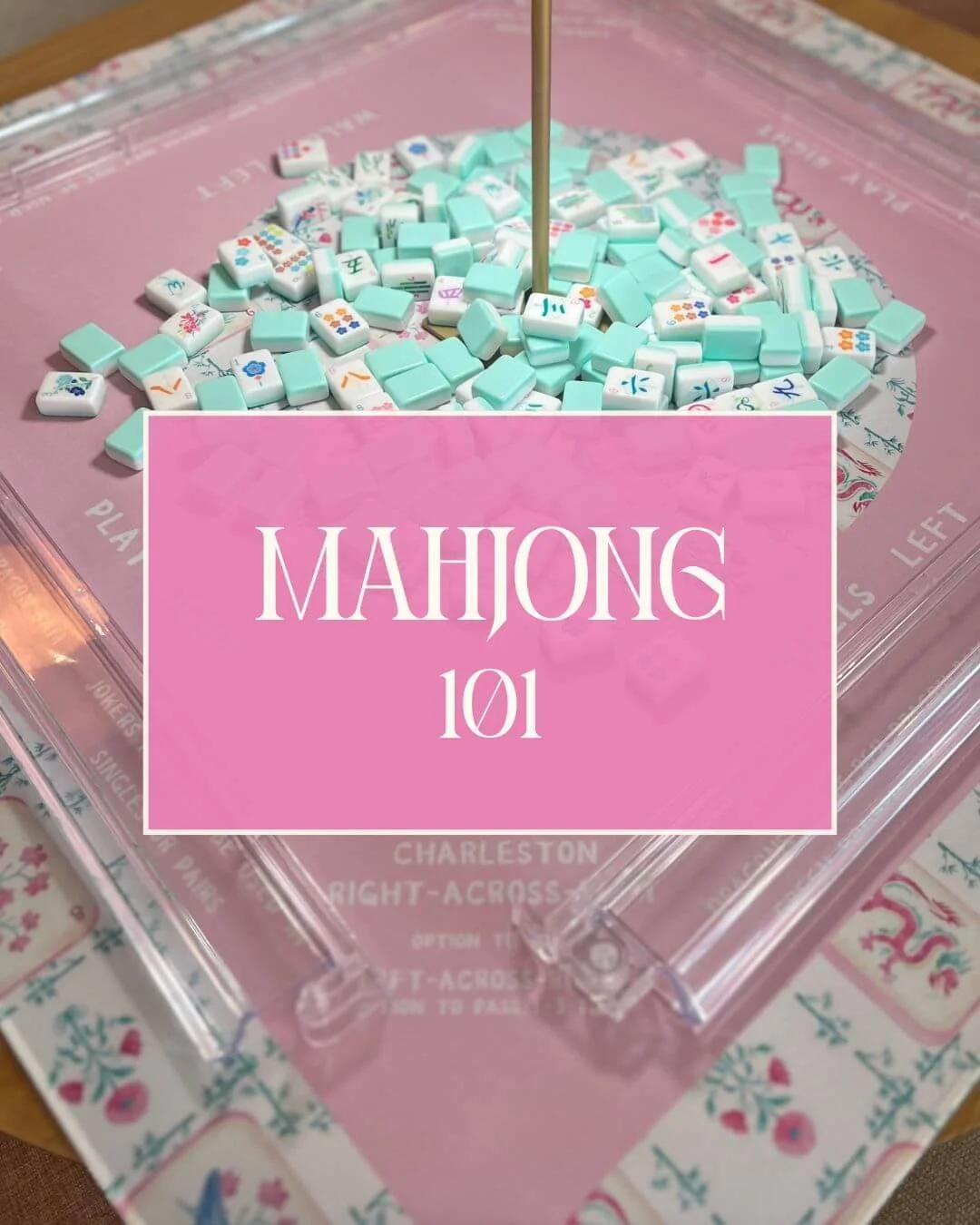 Mahjong 101