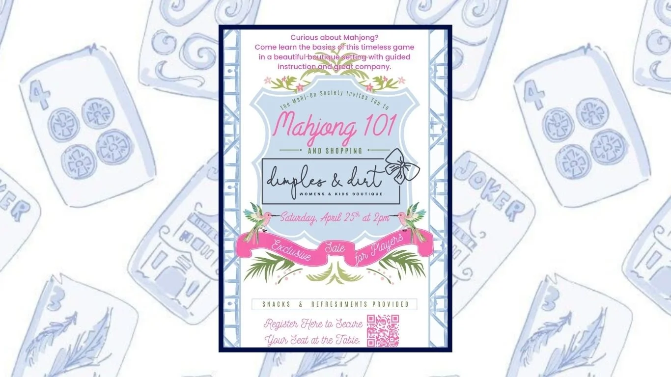 Mahjong 101 Class Anahuac Dimples and Dirt Boutique