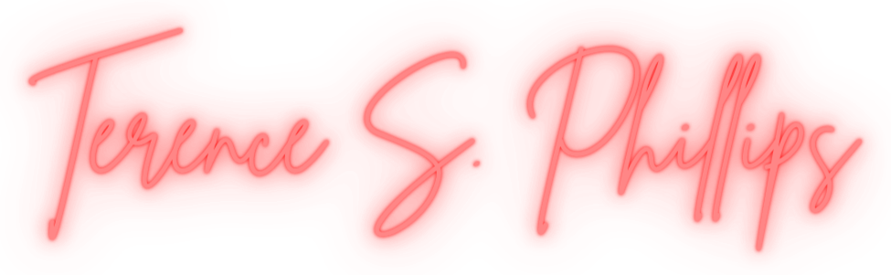 Red neon sign displaying the names 'Terrence S. Phillips' in cursive script.