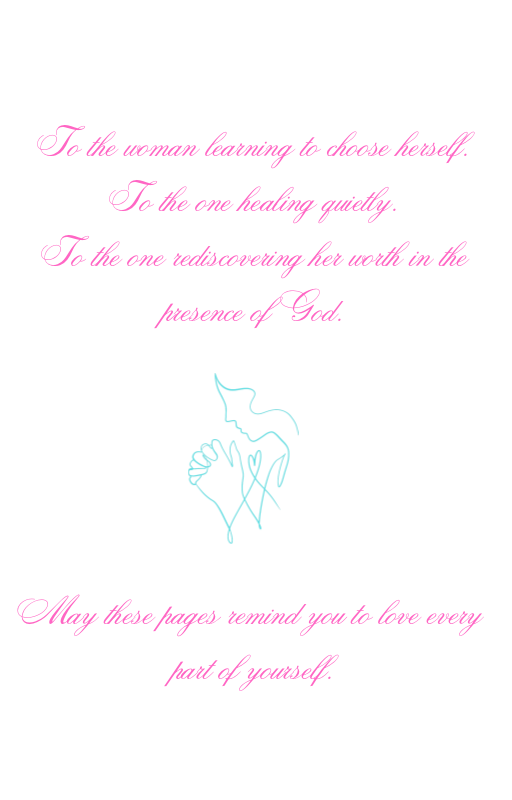 Becoming Whole Self-Reflection Ebook - Dedication.png