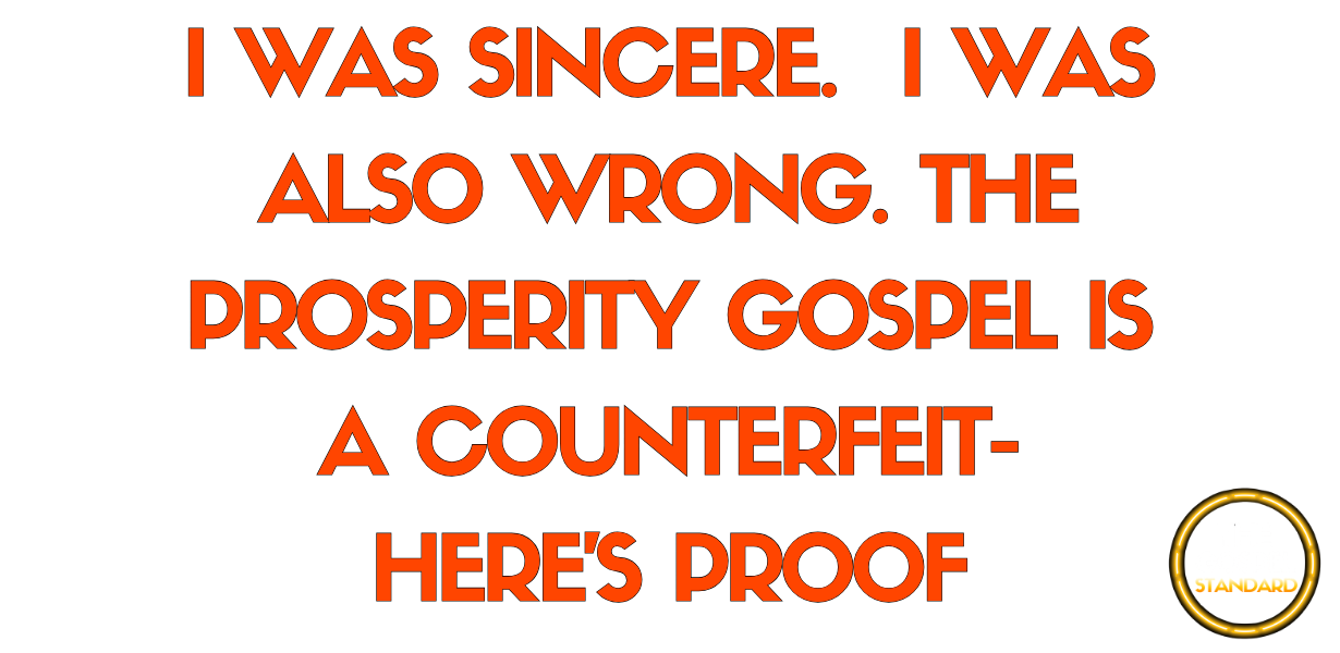 What the Prosperity Gospel Costs You and What the Real One Gives You Back