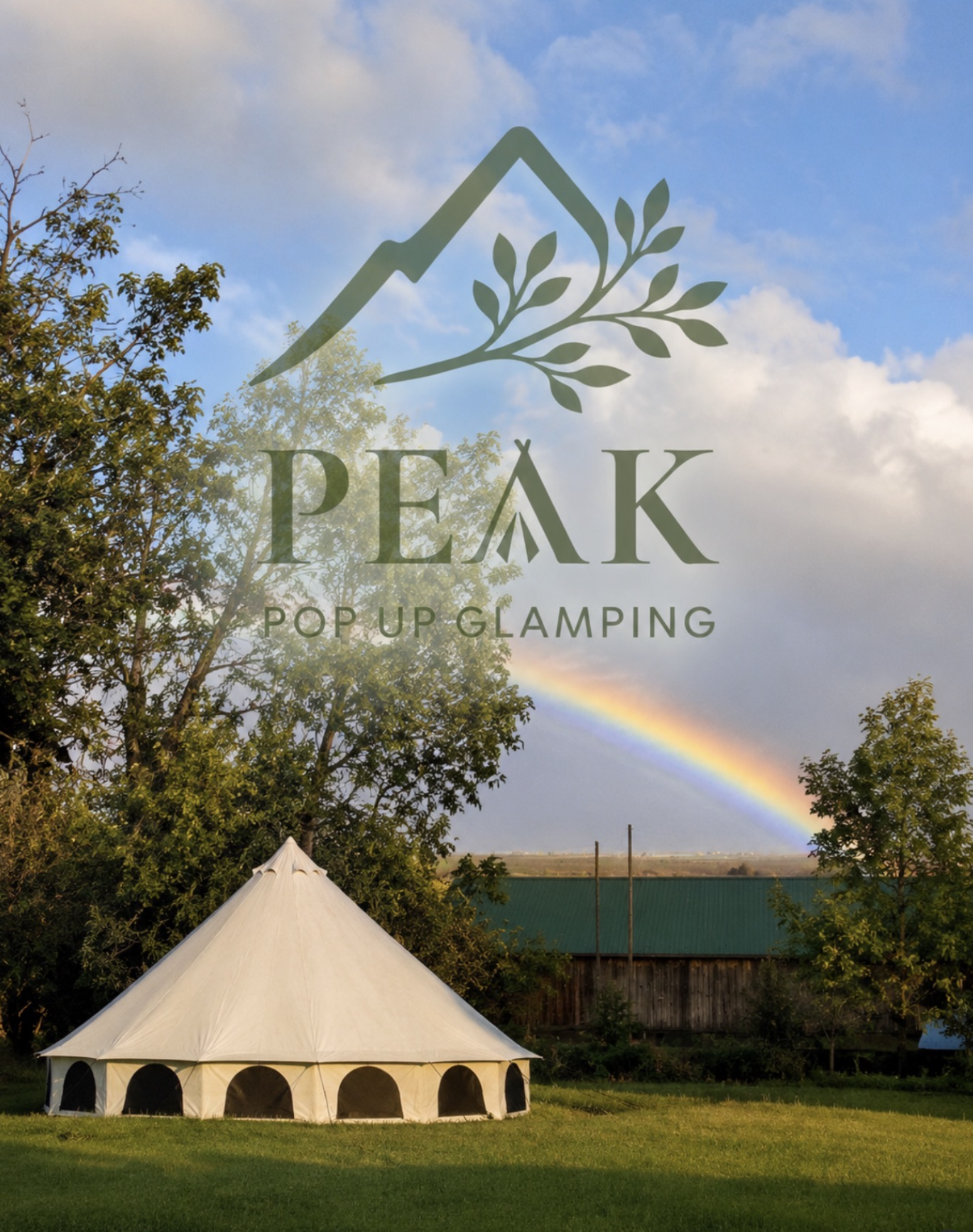 A white festival tent on a grassy field with trees, a rainbow in the sky, and a barn in the background, overlaid with a logo reading 'PEAK POP UP GLAMPING'.