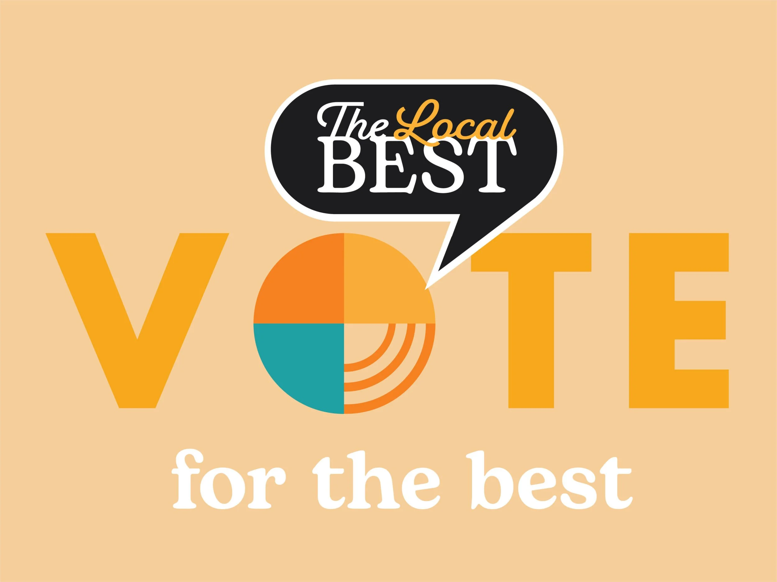 Graphic with the text 'The Local Best' inside a speech bubble, a pie chart, and the phrase 'VOTE for the best restaurant' in white letters on a light beige background.