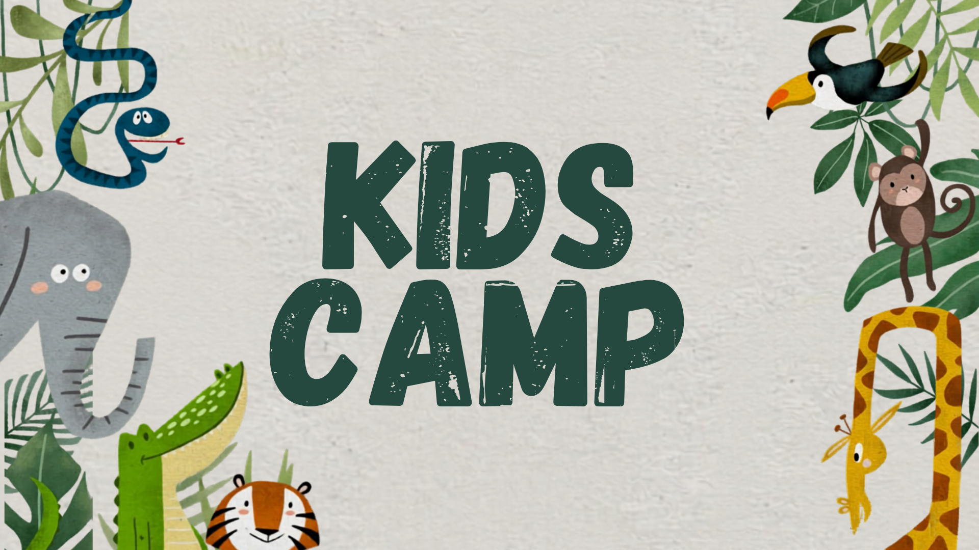 Illustration for Kids Camp featuring cartoon animals including a snake, elephant, crocodile, tiger, giraffe, monkey, toucan, and parts of jungle foliage.