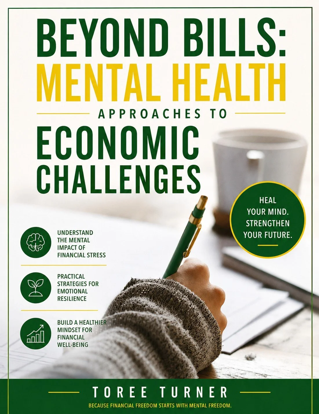 Beyond Bills " Mental Health Approaches To Economic Challenges"