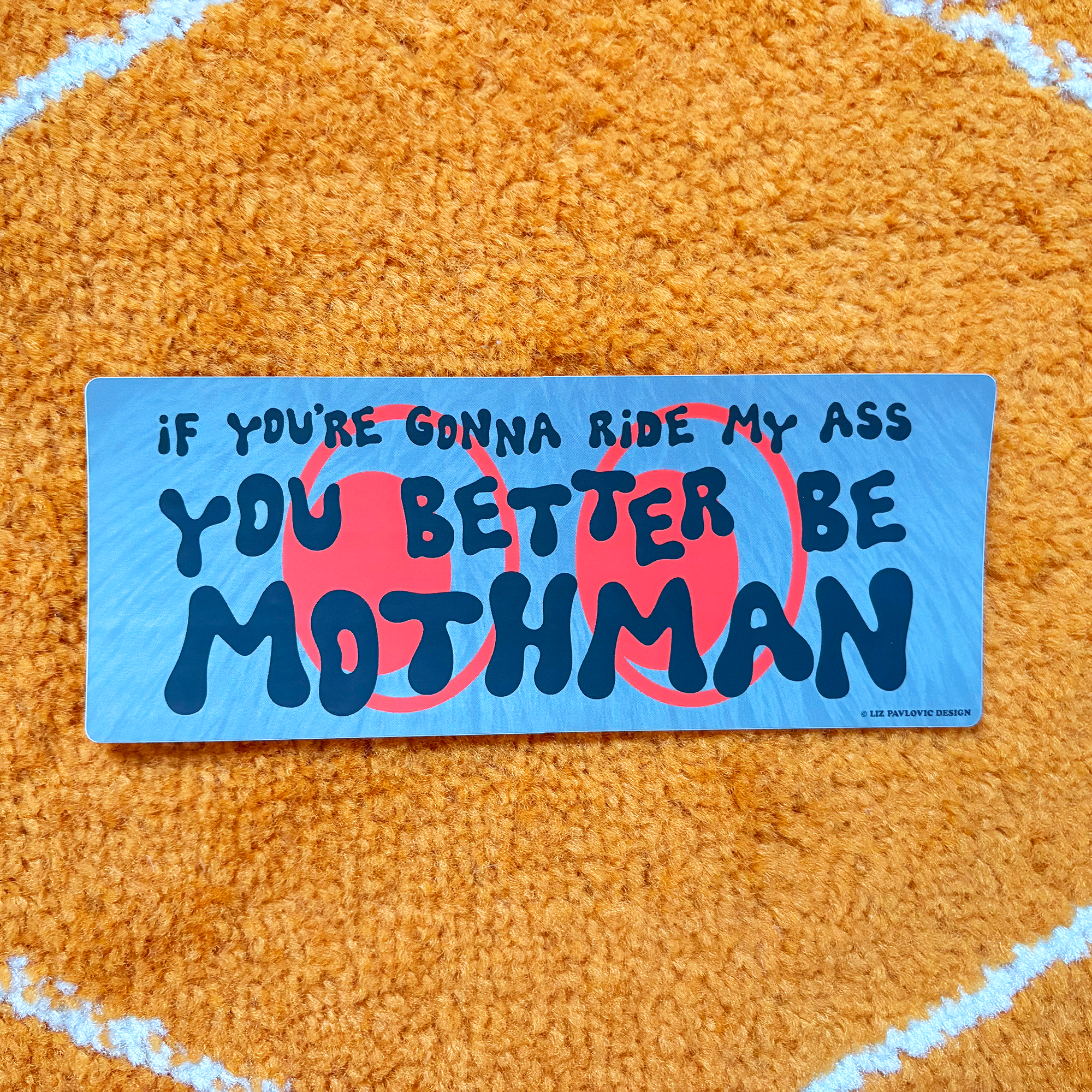 mothman ride my ass bumper sticker 2.png