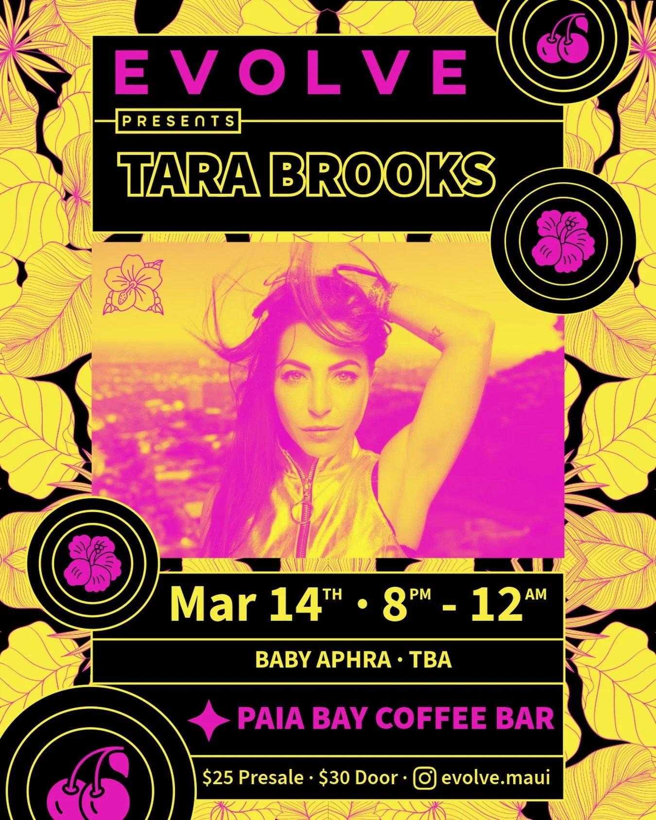 EVOLVE welcomes Tara Brooks (Desert Hearts / Global Underground) 🖤 A full night of house + techno with Baby Aphra on direct support. Opener TBA 👀

Tickets are live and link is in bio. See you on the dancefloor! 🌘🪩

📅Mar 14th 8PM-12AM
📍Paia Bay 