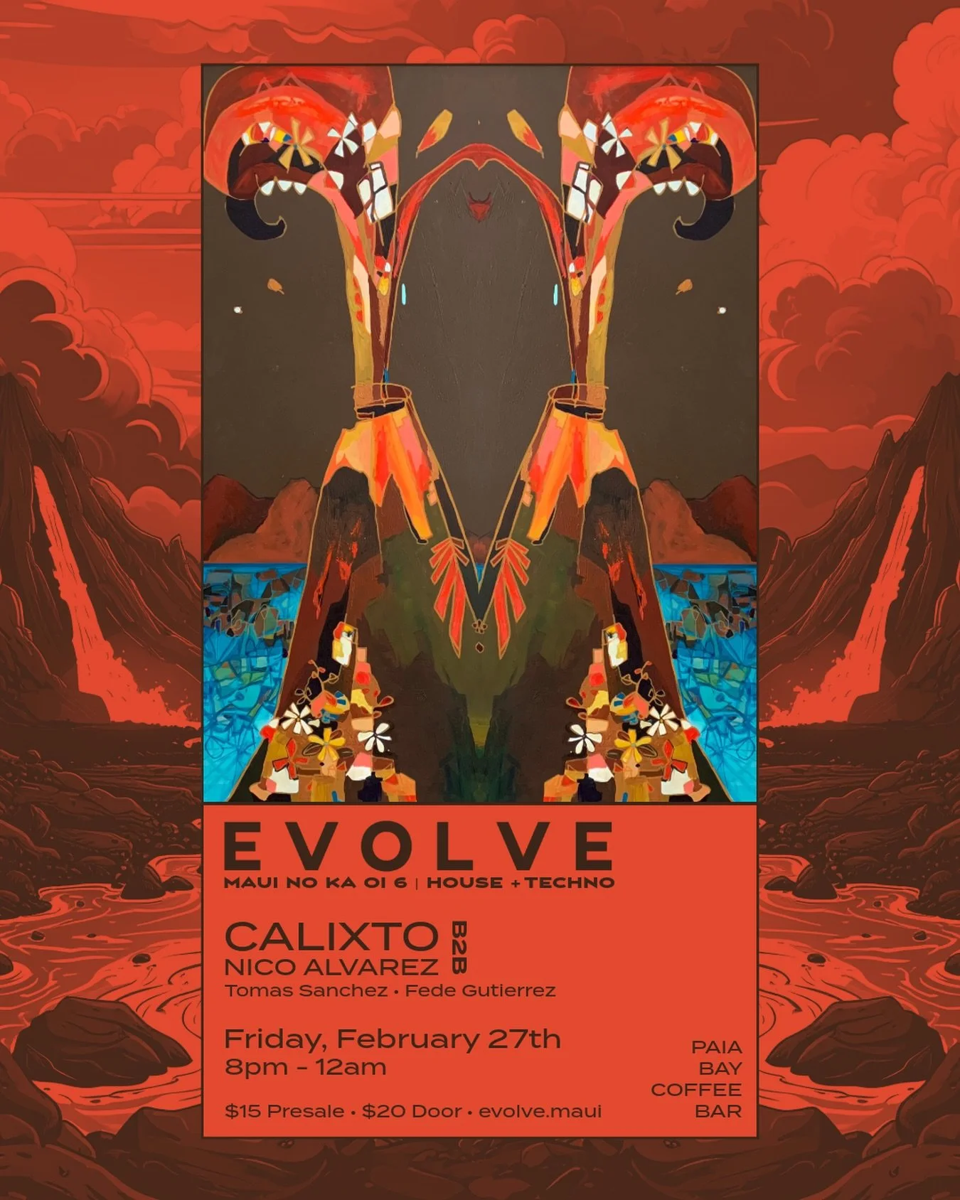 Vol. 6 of Maui No Ka Oi is here with another headline B2B

We welcome Fede Gutierrez for his EVOLVE debut, followed by a very special birthday set from Tomas Sanchez

Closing out the night, Calixto teams up with Nico Alvarez, also making his EVOLVE d